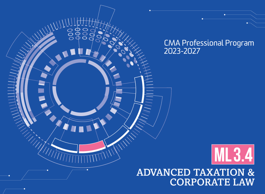 ML3.4 Corporate Law & Advanced Taxation